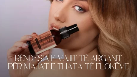 Rëndësia e Vajit të Arganit për Majat e Thata të Flokëve
